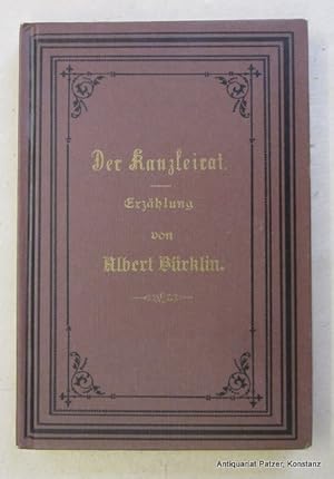 Immagine del venditore per Der Kanzleirat. Faksimile der Ausgabe (von 1886) mit Nachwort von Helmut Bender. Freiburg, Kehrer, 1983. Kl.-8vo. Mit Illustrationen. 1 Bl., 109 S. Or.-Pp. (ISBN 3923937032). - Vorsatz gestempelt. venduto da Jrgen Patzer