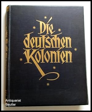 Die deutschen Kolonien. Jubiläumsausgabe.