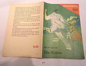 Imagen del vendedor de Erzhler Reihe 185, Die Kobra a la venta por Versandhandel fr Sammler