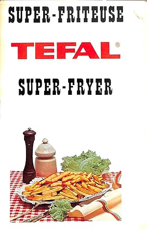 Bild des Verkufers fr Tefal Super-Fryer zum Verkauf von WeBuyBooks