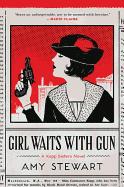 Girl Waits with Gun