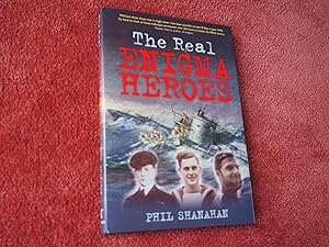 Seller image for THE REAL ENIGMA HEROES for sale by Ron Weld Books