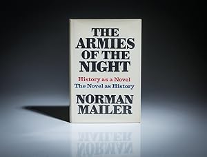 The Armies of the Night; History As A Novel; The Novel As History