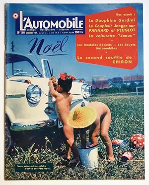 L'AUTOMOBILE n° 140 décembre 1957. Dauphine Gordini, le coupleur Jaeger sur Panhard et Peugeot, v...