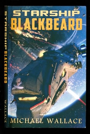 Image du vendeur pour Starshipi Blackbeard - Book #1 -Starship Blackbeard Series mis en vente par Don's Book Store