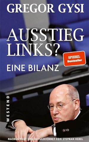 Bild des Verkufers fr Ausstieg links?: Eine Bilanz : Eine Bilanz zum Verkauf von AHA-BUCH