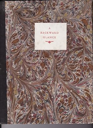 Imagen del vendedor de A BACKWARD GLANCE. a la venta por Chaucer Bookshop ABA ILAB