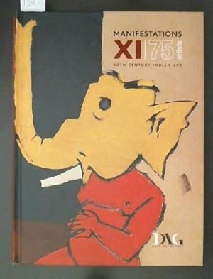 Seller image for Manifestations XI / 75 artists 20th Century Indian Art for sale by Marcus Campbell Art Books