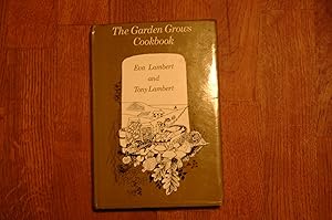 Seller image for Garden Grows Cook Book for sale by Westmoor Books