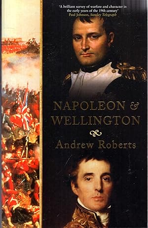 Imagen del vendedor de Napoleon and Wellington a la venta por Pendleburys - the bookshop in the hills