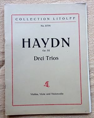 Drei Trios für Violine, Viola und Violoncello, Op. 32 (aufgefunden und für den Vortrag eingericht...