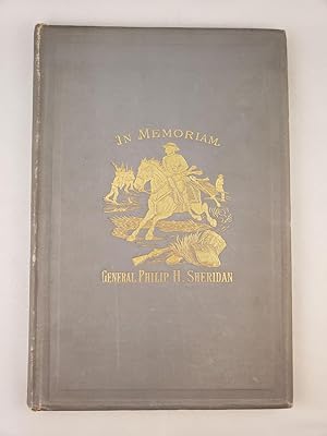 Image du vendeur pour Proceedings of the Senate and Assembly of the State of New York, on the Life and Services of Gen. Philip H. Sheridan, Held at the Capitol, April 9, 1889 mis en vente par WellRead Books A.B.A.A.