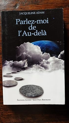 Image du vendeur pour Parlez-moi de l'au-del mis en vente par AHA BOOKS