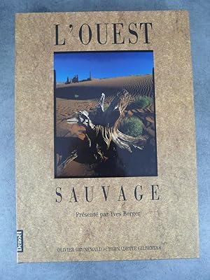 Bild des Verkufers fr L'Ouest sauvage zum Verkauf von Daniel Bayard librairie livre luxe book