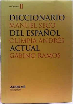 Diccionario Del Español Actual, Tomo 2 G-Z