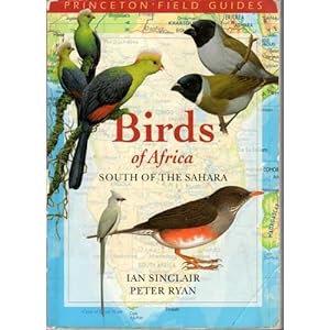 Bild des Verkufers fr Birds of Africa South of the Sahara. Princeton Field Guides zum Verkauf von Buteo Books