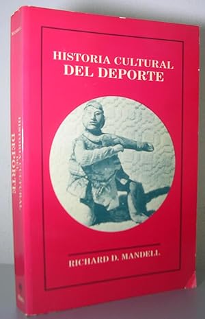 Seller image for HISTORIA CULTURAL DEL DEPORTE for sale by LLIBRES del SENDERI