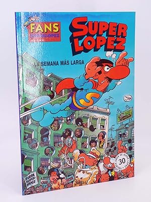 SUPER LÓPEZ SUPERLÓPEZ FANS 6. LA SEMANA MÁS LARGA (Jan) B, 2003. OFRT antes 3,95E
