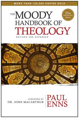 Immagine del venditore per The Moody Handbook of Theology (Hardback or Cased Book) venduto da BargainBookStores
