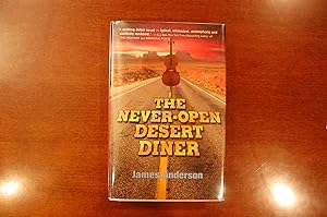 The Never-Open Desert Diner (signed & dated)