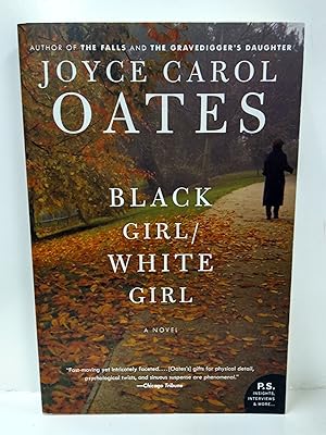 Seller image for Black Girl/White Girl for sale by Fleur Fine Books