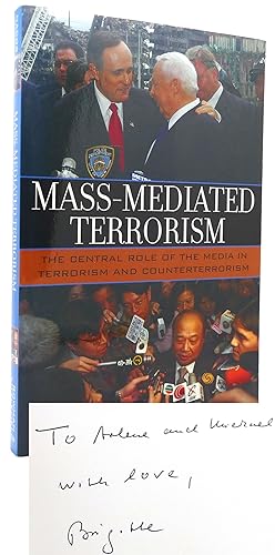 Seller image for MASS-MEDIATED TERRORISM The Central Role of the Media in Terrorism and Counterterrorism for sale by Rare Book Cellar