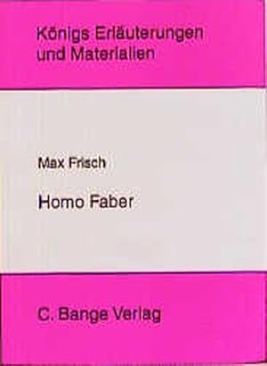 Seller image for Erlauterungen zu Max Frisch Homo Faber. Knigs Erluterungen umd Materialien. Band 148. for sale by Antiquariat Bookfarm