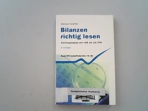 Seller image for Bilanzen richtig lesen: Rechnungslegung nach HGB und IAS / IFRS. for sale by Antiquariat Bookfarm