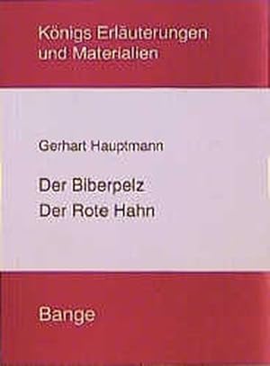 Bild des Verkufers fr Der Biberpelz. Der Rote Hahn. Knigs Erluterungen und Materialien, Band 188. zum Verkauf von Antiquariat Bookfarm