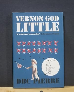 Immagine del venditore per Vernon God Little venduto da Tree Frog Fine Books and Graphic Arts