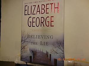 Seller image for Believing The Lie for sale by Horton Colbert