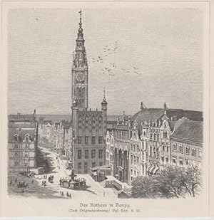 Orig. Holzstich: Das Rathaus in Danzig.