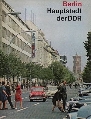 Berlin, Hauptstadt der DDR.