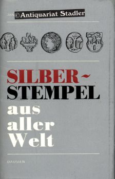 Silberstempel aus aller Welt. Aus d. Tschech. übers. von Jan Klement. Ill.: Jaromir Knotek.