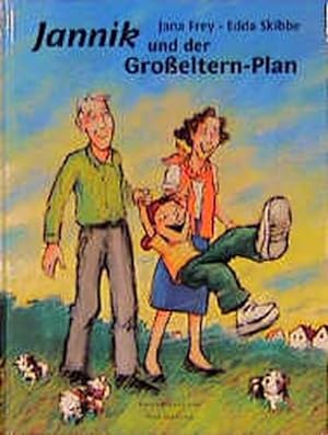 Bild des Verkufers fr Jannik und der Groeltern-Plan zum Verkauf von Gerald Wollermann