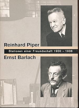 Image du vendeur pour Reinhard Piper, Ernst Barlach. Stationen einer Freundschaft 1900 - 1938. Ausstellung zum 120. Geburtstag von Reinhard Piper, 2. Mai - 22. August 1999. Ernst-Barlach-Stiftung Gstrow, Ausstellungsforum. Hrsg. von Volker Probst und Helga Thieme / Ernst-Barlach-Stiftung: Schriften der Ernst-Barlach-Stiftung / Reihe B ; Nr. 6 mis en vente par Fundus-Online GbR Borkert Schwarz Zerfa