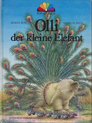 Bild des Verkufers fr Olli, der kleine Elefant / Burny Bos ; Hans de Beer / Pop-up-Buch zum Verkauf von Bcher bei den 7 Bergen