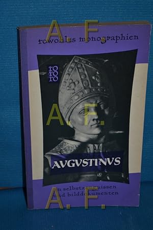 Image du vendeur pour Augustinus mit Selbstzeugnissen und Bilddokumenten dargestellt // Rowohlts Monographien 8 mis en vente par Antiquarische Fundgrube e.U.