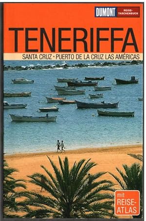 Teneriffa : [mit Atlas]. Gottfried Aigner / Reise-Taschenbuch