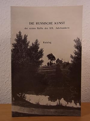 Image du vendeur pour Die russische Kunst der ersten Hlfte des XIX. Jahrhunderts. Katalog anllich der Leningrader Tage in Hamburg 1979 mis en vente par Antiquariat Weber