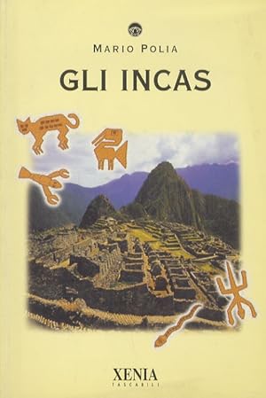 Immagine del venditore per Gli Incas. venduto da Libreria Oreste Gozzini snc