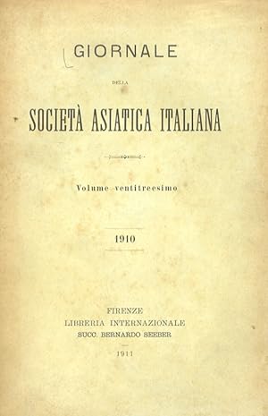 GIORNALE della Società Asiatica Italiana. Volume ventitreesimo. 1910.