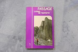 PASSAGE Cahiers De L'Alpinisme Volume 1