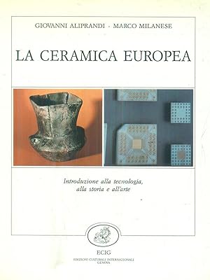 Image du vendeur pour La ceramica europea mis en vente par Librodifaccia