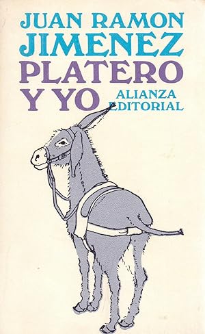 Seller image for PLATERO Y YO (ELEGIA ANDALUZA) 1907-1916 for sale by Libreria 7 Soles