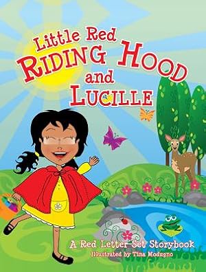 Seller image for Little Red Riding Hood and Lucille (Hardback or Cased Book) for sale by BargainBookStores