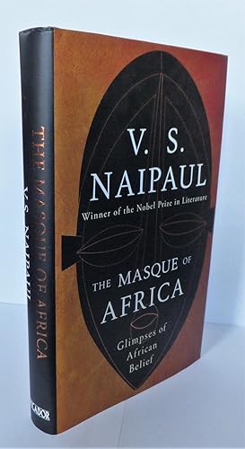 The Masque of Africa: Glimpses of African Belief [signed]