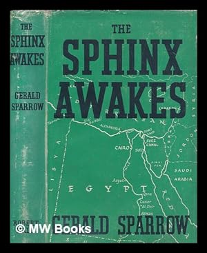 Seller image for The Sphinx awakes / by Gerald Sparrow for sale by MW Books