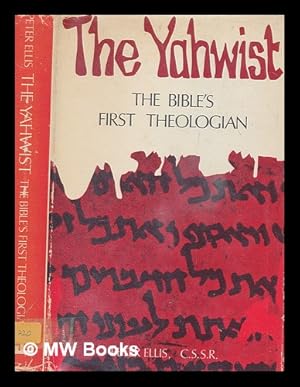 Image du vendeur pour The Yahwist : the Bible's first theologian / Peter F. Ellis mis en vente par MW Books