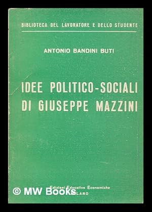 Bild des Verkufers fr Idee politico sociali di Giuseppe Mazzini zum Verkauf von MW Books